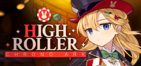 Chrono Ark High Roller-TENOKE Chrono Ark High Roller-TENOKE