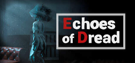 Echoes of Dread-TENOKE Echoes of Dread-TENOKE
