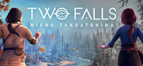 Two Falls Nishu Takuatshina-SKIDROW Two Falls Nishu Takuatshina-SKIDROW