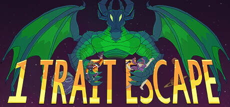1 Trait Escape-TENOKE 1 Trait Escape-TENOKE