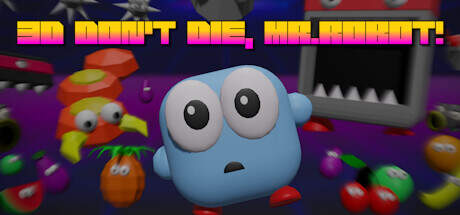 3D Dont Die Mr Robot-TENOKE