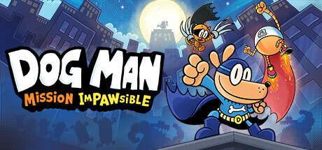 Dog Man Mission Impawsible-TENOKE Dog Man Mission Impawsible-TENOKE