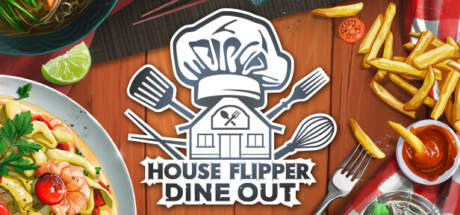 House Flipper Dine Out-RUNE House Flipper Dine Out-RUNE