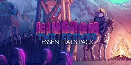 Kingdom Two Crowns Essentials Edition v2.2.0-I_KnoW Kingdom Two Crowns Essentials Edition v2.2.0-I_KnoW