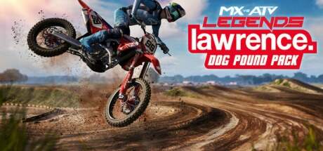MX vs ATV Legends Lawrence Dog Pound Pack Update v3.19-RUNE