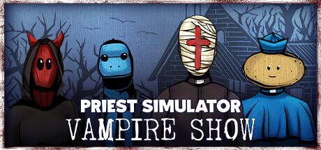 Priest Simulator Vampire Show-TENOKE Priest Simulator Vampire Show-TENOKE