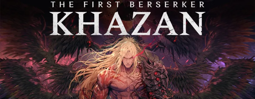 The First Berserker Khazan Launches 27th March 2025 The First Berserker Khazan Launches 27th March 2025