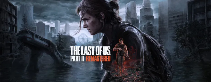 The Last of Us Part 2 Is Coming to PC