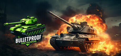 Bulletproof Tank Adventure-TiNYiSO Bulletproof Tank Adventure-TiNYiSO