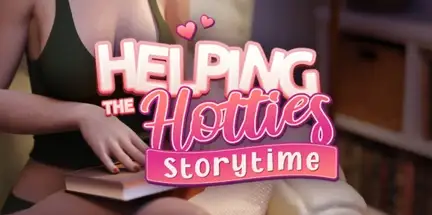 Helping the Hotties Storytime-I_KnoW Helping the Hotties Storytime-I_KnoW