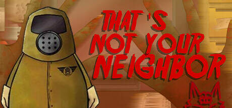 Thats not your Neighbor-TENOKE Thats not your Neighbor-TENOKE