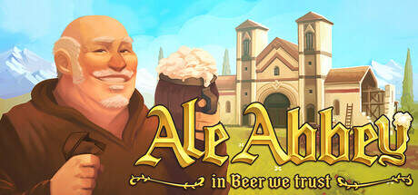 Ale Abbey Monastery Brewery Tycoon v21.02.2025-Early Access Ale Abbey Monastery Brewery Tycoon v21.02.2025-Early Access