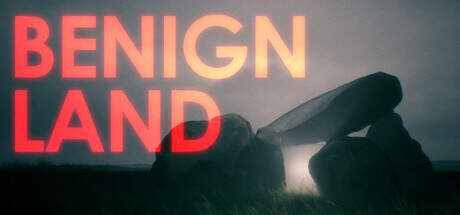 Benign Land-TENOKE Benign Land-TENOKE