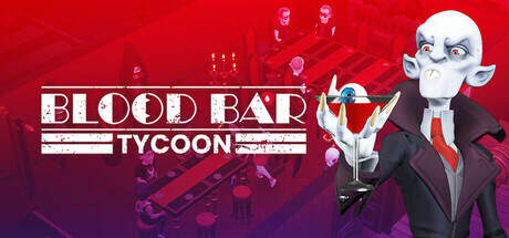Blood Bar Tycoon v1.1.107761-TENOKE Blood Bar Tycoon v1.1.107761-TENOKE