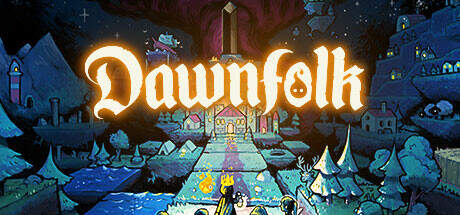 Dawnfolk v1.0.15-Goldberg Dawnfolk v1.0.15-Goldberg