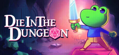 Die in the Dungeon-TENOKE Die in the Dungeon-TENOKE