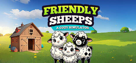 Friendly Sheeps A Cozy Simulator-TENOKE Friendly Sheeps A Cozy Simulator-TENOKE