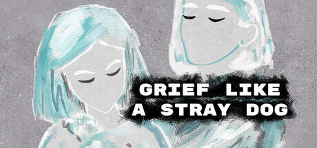 Grief like a stray dog-TENOKE Grief like a stray dog-TENOKE