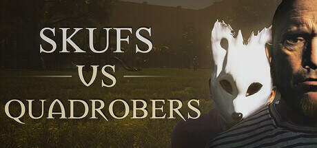 Skufs VS Quadrobers-TENOKE Skufs VS Quadrobers-TENOKE