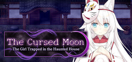 The Cursed Moon The Girl Trapped in the Haunted House-TENOKE The Cursed Moon The Girl Trapped in the Haunted House-TENOKE
