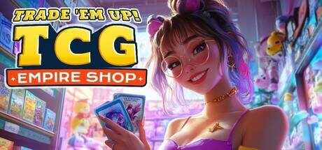 Trade Em Up TCG Empire Shop-TENOKE Trade Em Up TCG Empire Shop-TENOKE