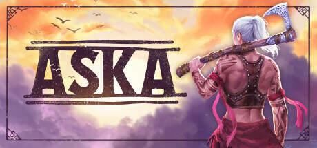 ASKA-Early Access ASKA-Early Access