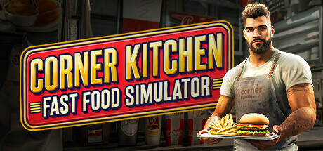 Corner Kitchen Fast Food Simulator-TENOKE Corner Kitchen Fast Food Simulator-TENOKE