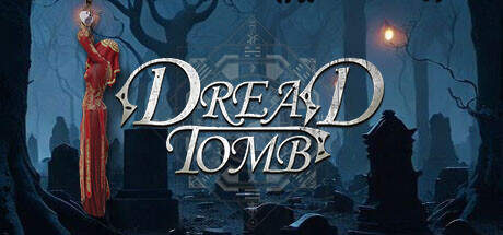 Dread Tomb-TENOKE Dread Tomb-TENOKE