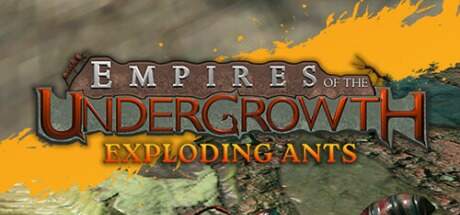 Empires Of The Undergrowth Exploding Ants Update v1.200003-I_KnoW Empires Of The Undergrowth Exploding Ants Update v1.200003-I_KnoW
