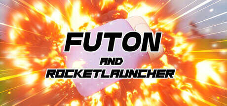 Futon and Rocket Launcher-TENOKE Futon and Rocket Launcher-TENOKE