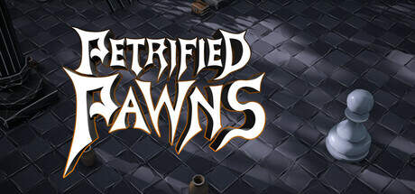 Petrified Pawns-TENOKE Petrified Pawns-TENOKE