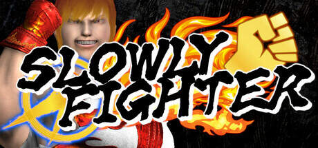 SLOWLY FIGHTER-TENOKE SLOWLY FIGHTER-TENOKE