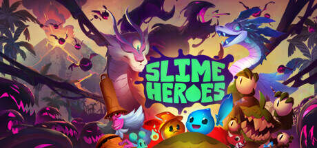 Slime Heroes-Goldberg Slime Heroes-Goldberg