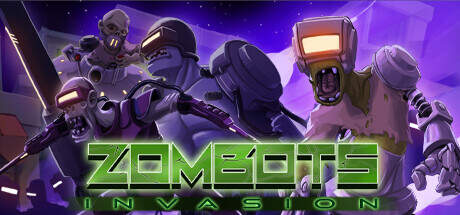 Zombots Invasion-TENOKE Zombots Invasion-TENOKE