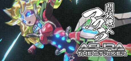 ASURA THE STRIKER-TENOKE ASURA THE STRIKER-TENOKE