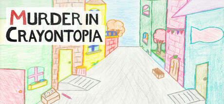 Murder in Crayontopia-TENOKE