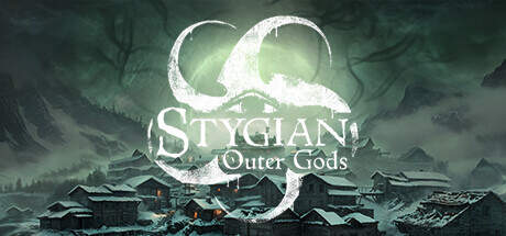 Stygian Outer Gods-Early Access Stygian Outer Gods-Early Access