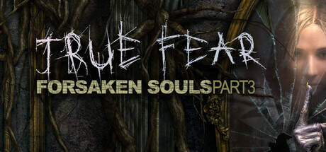 True Fear Forsaken Souls Part 3 v1.0.14-GOG True Fear Forsaken Souls Part 3 v1.0.14-GOG