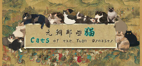 Cats of the Yuan Dynasty-TENOKE Cats of the Yuan Dynasty-TENOKE
