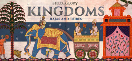 Field Of Glory Kingdoms Rajas And Tribes v1.06.06-I_KnoW Field Of Glory Kingdoms Rajas And Tribes v1.06.06-I_KnoW