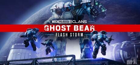 MechWarrior 5 Clans Ghost Bear Flash Storm Update v1.0.114-RUNE MechWarrior 5 Clans Ghost Bear Flash Storm Update v1.0.114-RUNE
