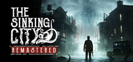 The Sinking City Remastered-TENOKE The Sinking City Remastered-TENOKE