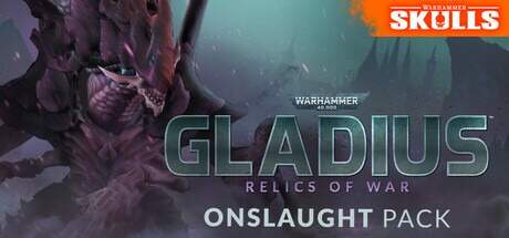 Warhammer 40000 Gladius Relics of War Onslaught Pack Update v1.16.2-RUNE Warhammer 40000 Gladius Relics of War Onslaught Pack Update v1.16.2-RUNE