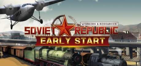 Workers And Resources Soviet Republic Early Start-TENOKE