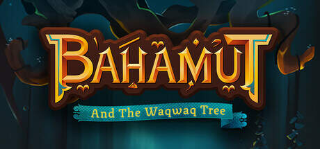 Bahamut and the Waqwaq Tree-TENOKE