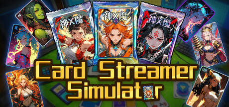 Card Streamer Simulator-TENOKE