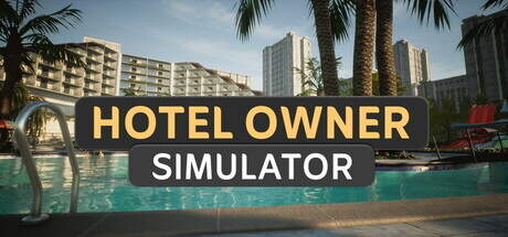 Hotel Owner Simulator-TENOKE