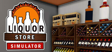 Liquor Store Simulator-TENOKE Liquor Store Simulator-TENOKE