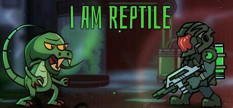 I am Reptile-TENOKE I am Reptile-TENOKE