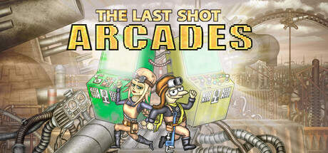 The Last Shot Arcades-TENOKE The Last Shot Arcades-TENOKE